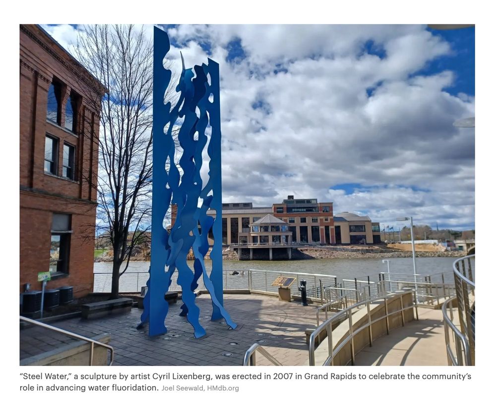 Image from story, with this caption: "Steel Water," a sculpture by Cyril Lixenberg, was erected in 2007 in Grand Rapids to celebrate the community's role in advancing water fluoridation.