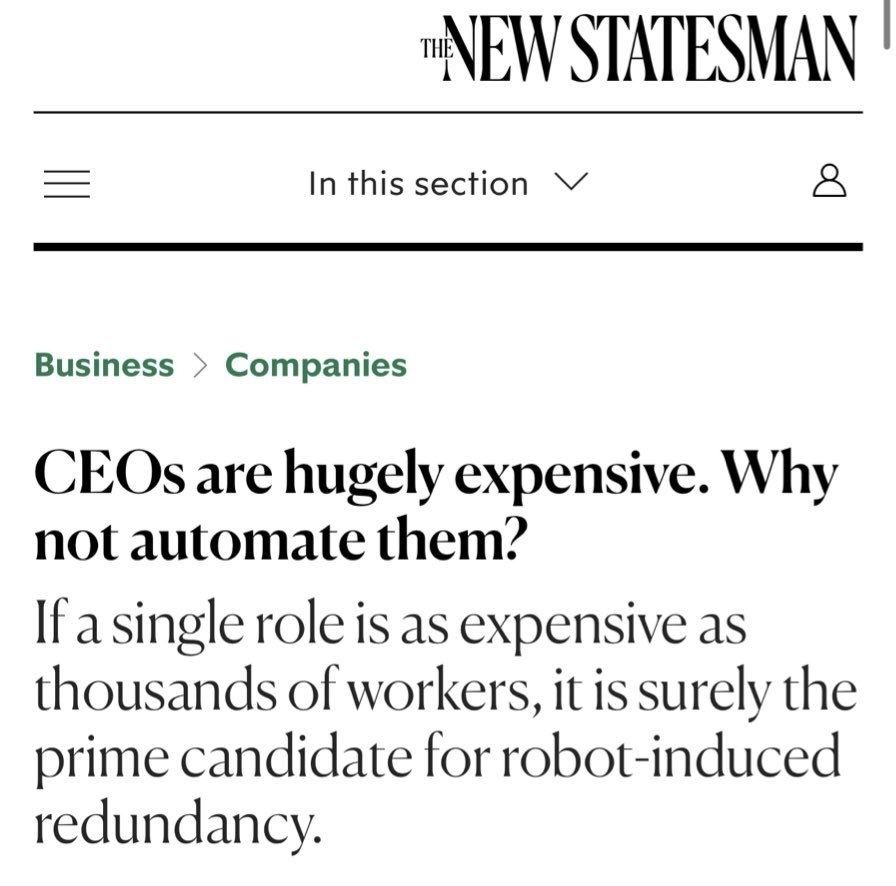 CEOs are hugely expensive. Why not automate them?