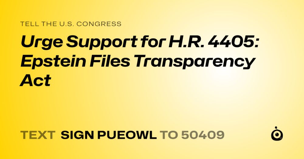 Text SIGN PUEOWL to 50409 to send this to your officials.