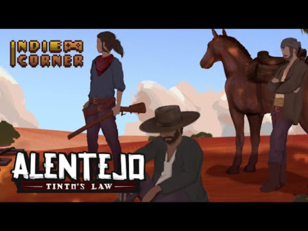 Alentejo: Tinto’s Law da Loading Studios - Indie Corner