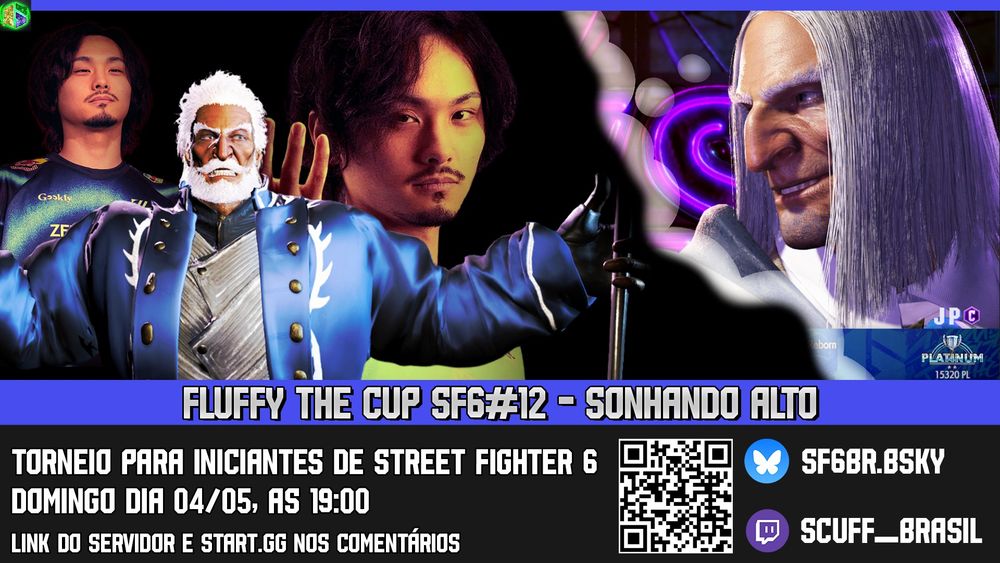 Fluffy the cup sf6#12 - Sonhando alto
Torneio Para Iniciantes de street fighter 6
Domingo dia 04/05, as 19:00
Link do servidor e start.gg nos comentários