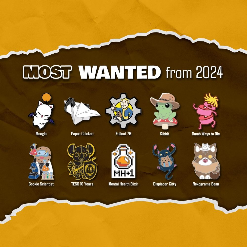 10 most wanted pins from PAX Aus 2024

Moogle, Paper Chicken, Fallout 76, Ribbit, Dumb Ways to Die, Cookie Scientist, TESO 10 Years, Mental Health Elixir, Displacer Kitty, Nekograms Bean