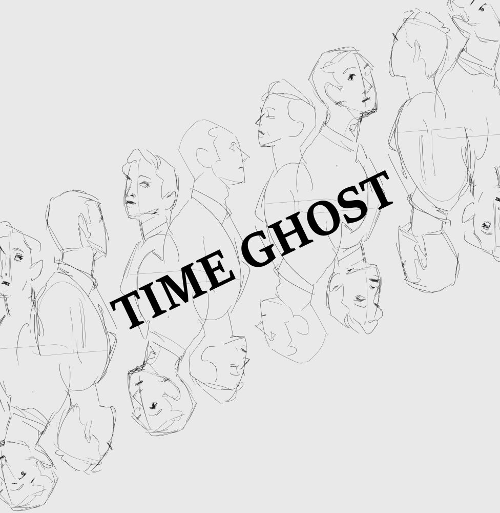 An uncolored sketch of Charming Disaster's Time Ghost album cover. A man and a woman are facing each other at the center, and this imagery repeats along a diagonal line. However, as the copies move from the center, the both progressively look over their shoulder at the ones behind them. There is a mirrored, upside down version underneath them, like a reflection. The words "Time Ghost" in caps are centered along the diagonal.