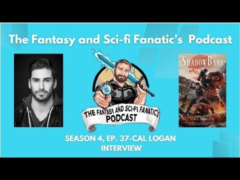 Season 4, Episode 38-Cal Logan Interview