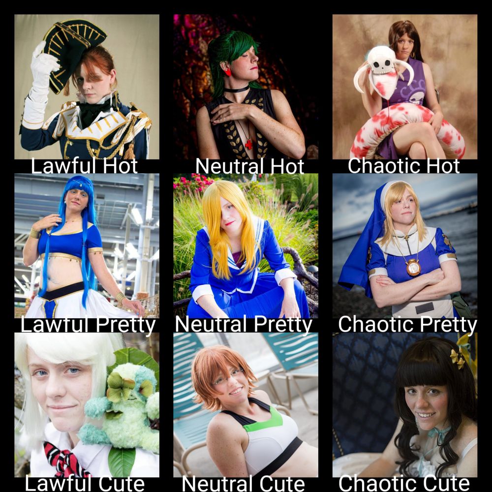 A meme that is a 3x3 grid, labeled like a TTRPG alignment chart with lawful/neutral/chaotic except the other 3 categories are hot, pretty, and cute. The cosplays are, going left to right from top to bottom: Captain Mary Spencer, Sailor Pluto, Boa Hancock, Umi Ryuuzaki, Arisa Uotani, Sister Rosette Christopher, Shiemi Moriyama, Pidge Gunderson, and Tomoyo Daidouji