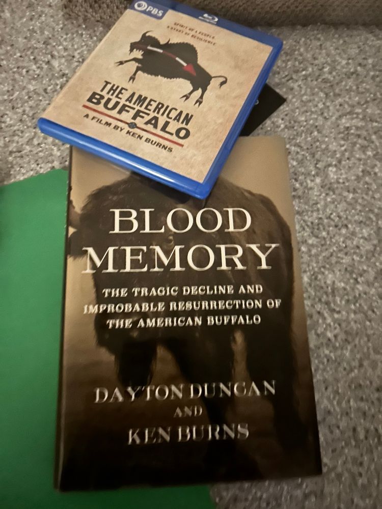 Ken Burns’ documentary The American Buffalo and the companion book Blood Memory