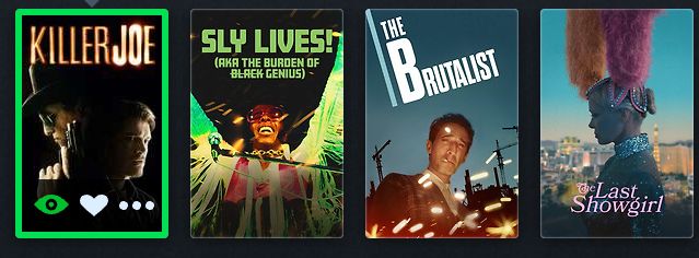 Killer Joe, Sly Lives, The Brutalist, The Last Showgirl