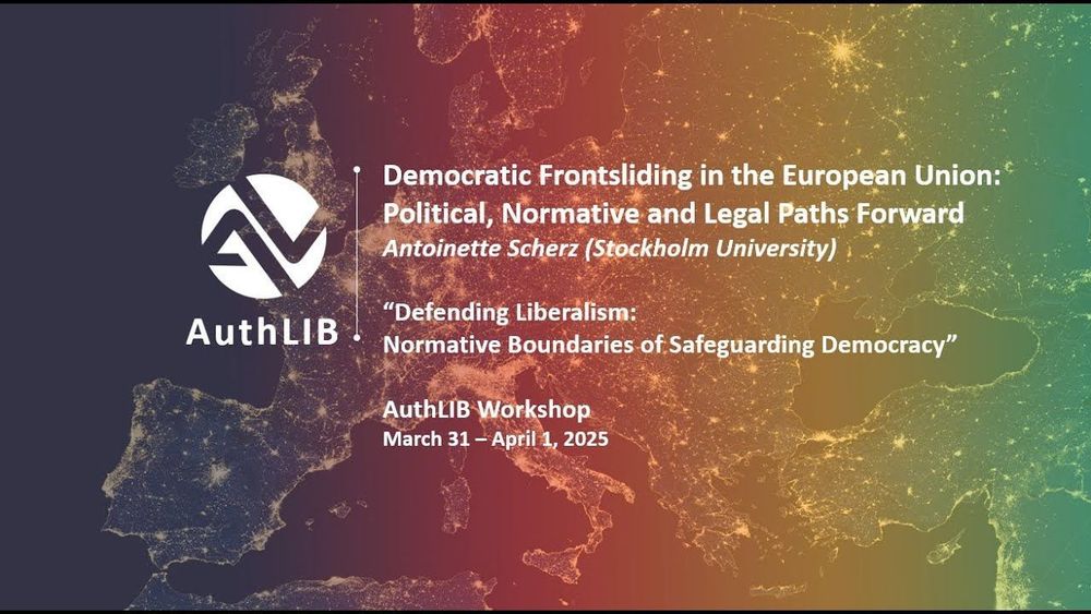 Antoinette Scherz: Democratic Frontsliding in the EU - Political, Normative and Legal Paths Forward