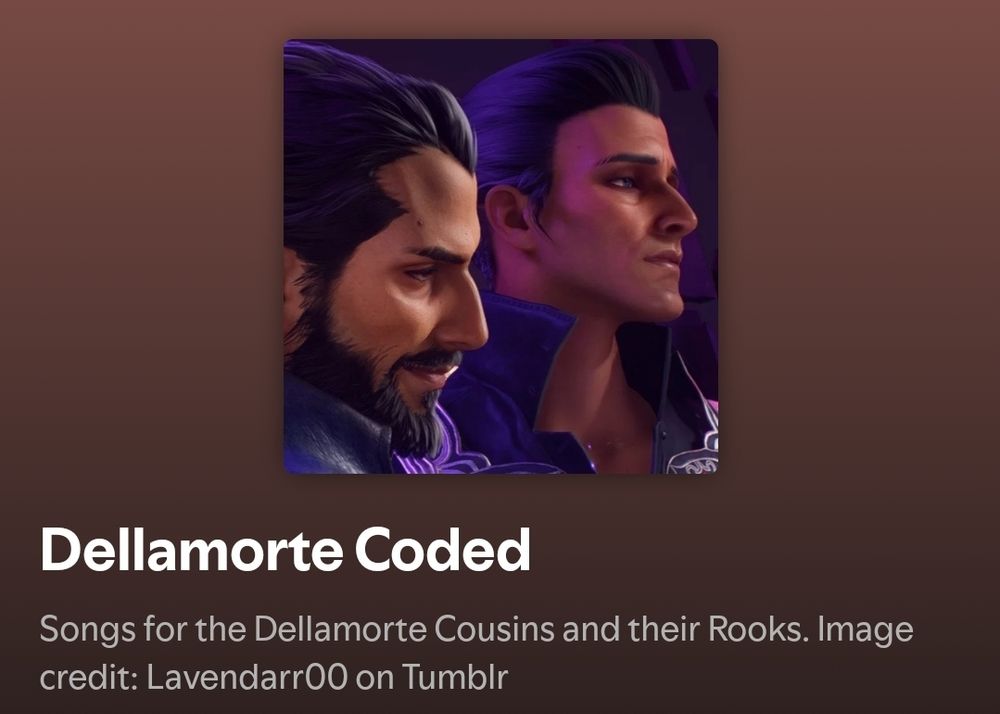 Screenshot of a Spotify playlist that shows a shot of profiles of Lucanis and Illario Dellamorte. The text reads "Dellamorte Coded - Songs for the Dellamorte Cousins and their Rooks. Image credit: Lavendarr00 on Tumblr"