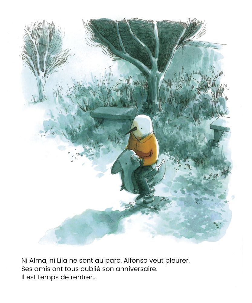Cette page est l’image de couverture. Alfonso est assis sur un cheval à bascule en forme d’oiseau dans le parc. 
Il est écrit :
« Ni Alma, ni Lila ne sont au parc. Alfonso veut pleurer. 
Ses amis ont tous oublié son anniversaire. 
Il est temps de rentrer… »