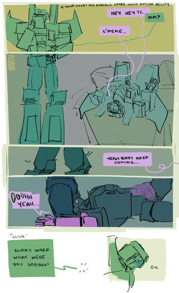 comic page. tc reading a dataslab, an arrow pointing to him says 'hasn't reset his audials after using outlier ability.'
warp: hey. hey tc.
tc: mm?
warp: c'mere..
next panel shows warp lying back on the berth, head over the edge, jerking himself off.
tc walks slowly over, still engrossed in the tablet.
warp: yeah baby keep coming...
tc walks right over warp's face, obscuring his eyes.
warp: ooohh yeah...
[click of dataslab turning off]
tc: sorry warp, what were you saying?
tc, startled, looks down, blushing, 'oh.'