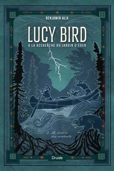 Couverture Lucy Bird tome 2, à la recherche des ardents.