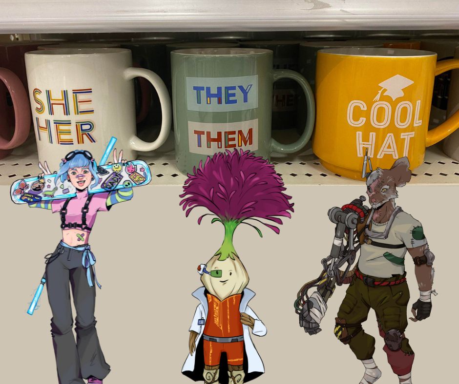a meme with gendered mugs. the she her mug is paired with Skye, the they them mug is paired with theriac, and the cool hat mug is paired with Scrap