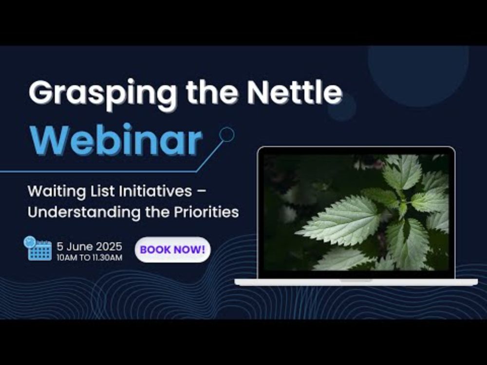 Grasping the Nettle webinar 7: Waiting List Initiatives – Understanding the Priorities