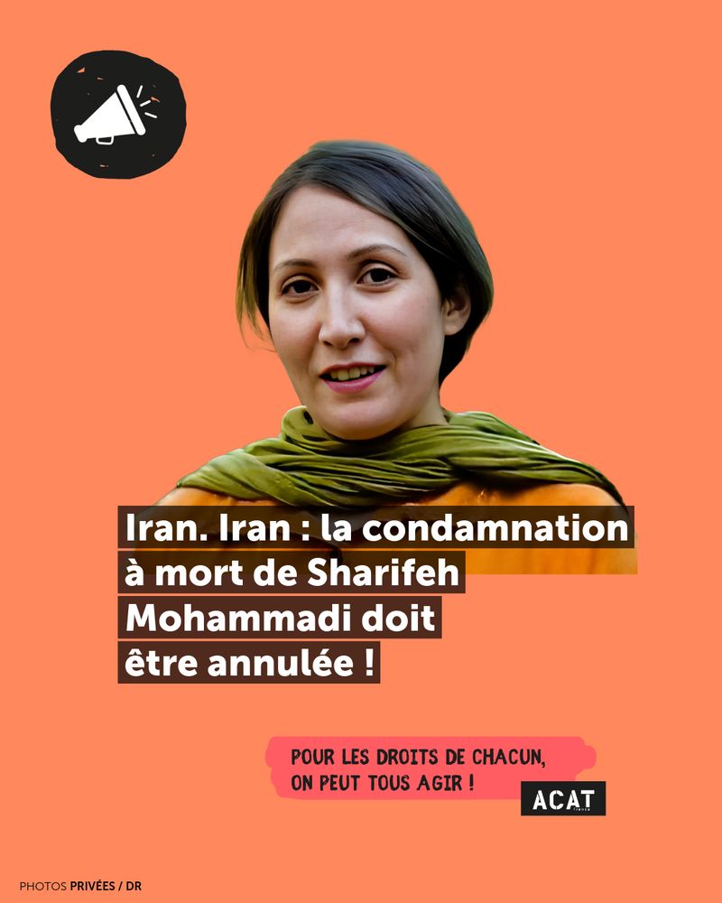 Iran : la condamnation à mort de Sharifeh Mohammadi doit être annulée !