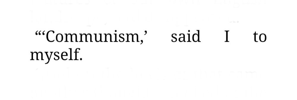 Excerpt from 'The Time Machine:' "'Communism,' said I to myself."