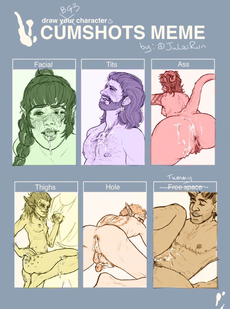 A series of sketches of the main 6 BG3 companions covered in cum. Facial- Shadowheart, Tits- Gale, Ass- Karlach, Thighs- Lae'zel, Hole- Astarion, and Tummy- Wyll.