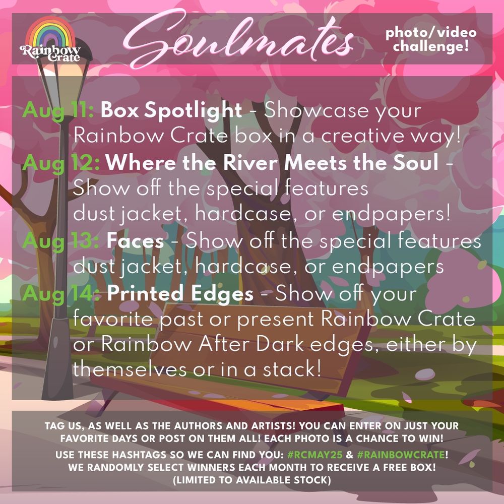 A graphic of a wooden park bench underneath blooming cherry blossoms. The top box has the RC logo and “Soulmates photo/video challenge”. Soulmates is in pink script font, while the rest is in white bold font. The middle box has the schedule transcribed above. The bottom box has the last two paragraphs of text in the caption. All text is in white font except for the dates in the middle and the hashtags at the bottom which are green.