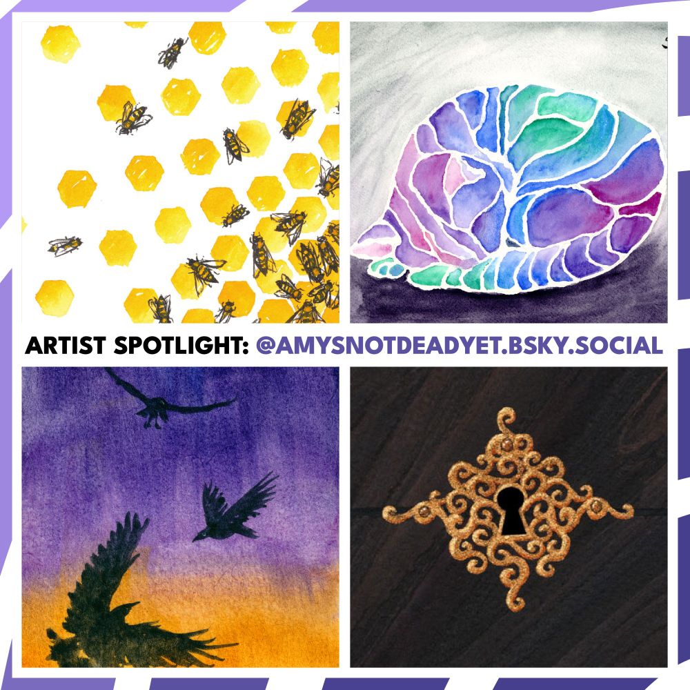 A quartet of illustrations arranged in quadrants of the graphic. Surrounding the illustrations is a color coordinating border. In the center it reads “Artist Spotlight: @amysnotdeadyet.bsky.social”.
