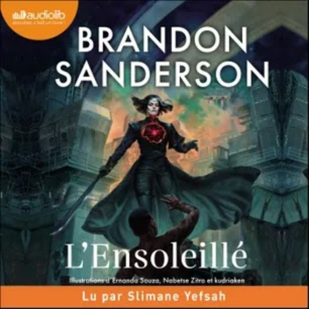 L'ENSOLEILLÉ de Brandon Sanderson [audio]