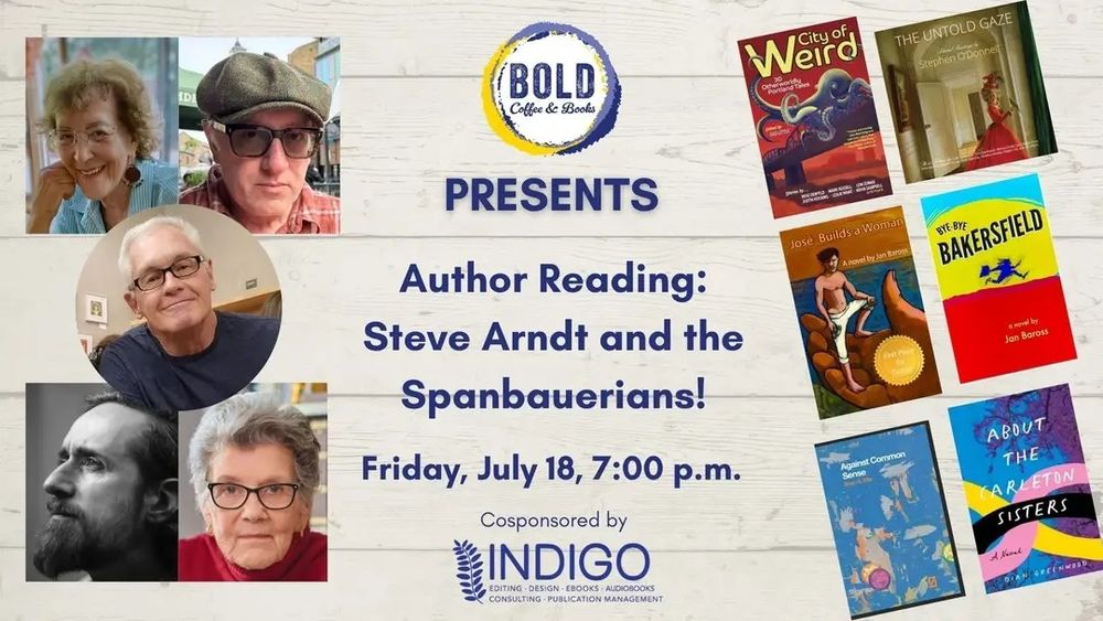 Bold Coffee and Books presents Steve Arndt and the Spanbauerians Friday July 18 7:00 pm
