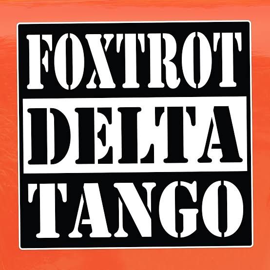 Stencil sign that says Foxtrot Delta Tango