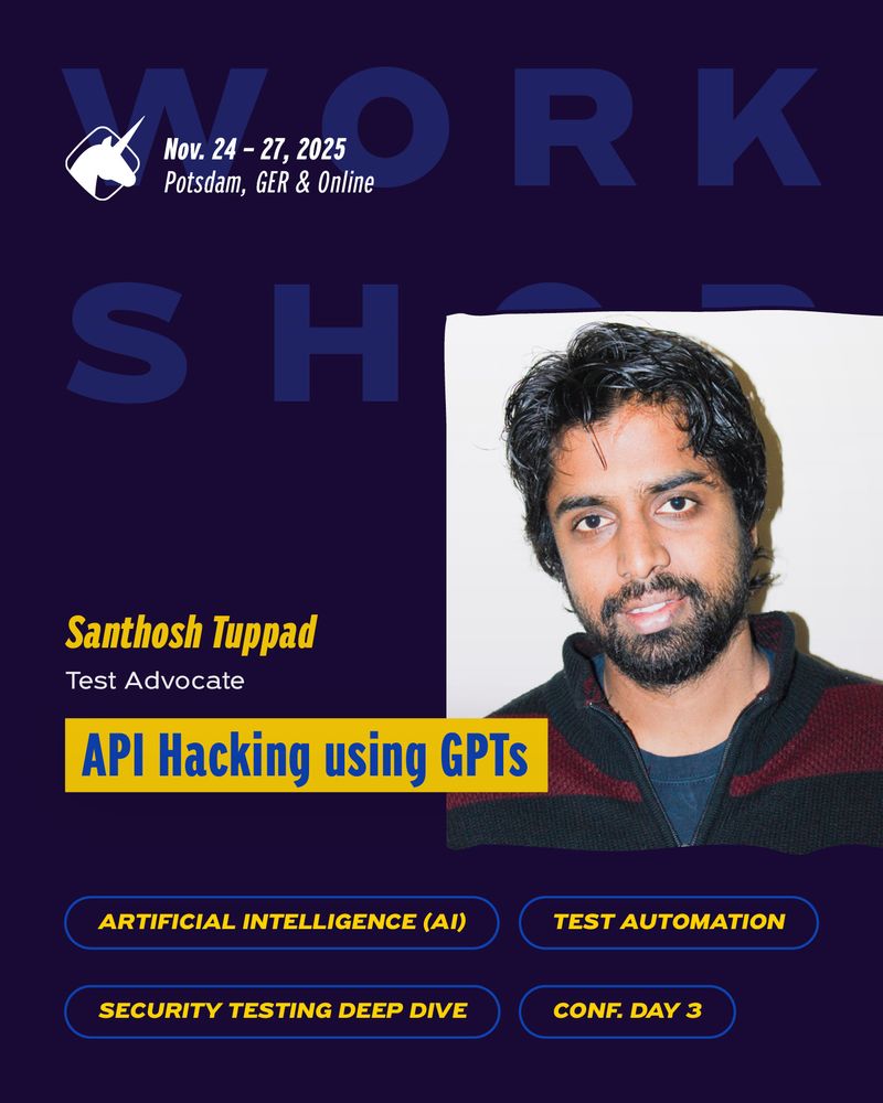 banner promoting the workshop “API Hacking using GPTs” by Sansthosh Tuppad at the Agile Testing Days. Banner shows picture of Santhosh and the session title
