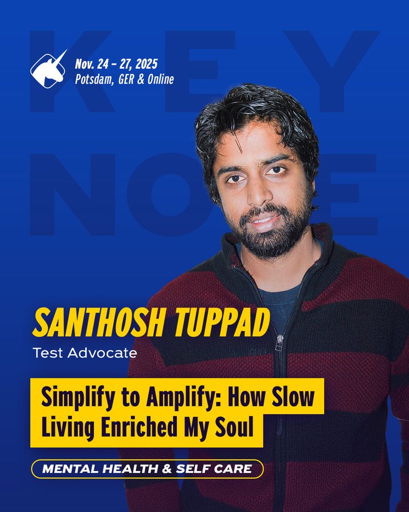 banner promoting the Keynote "Simplify to Aplify: How Slow living enriched my soul" by Santhosh Tuppad, taking place at the Agile Testing Days 2025. Banner shows picture and name of the speaker and the title of the keynote