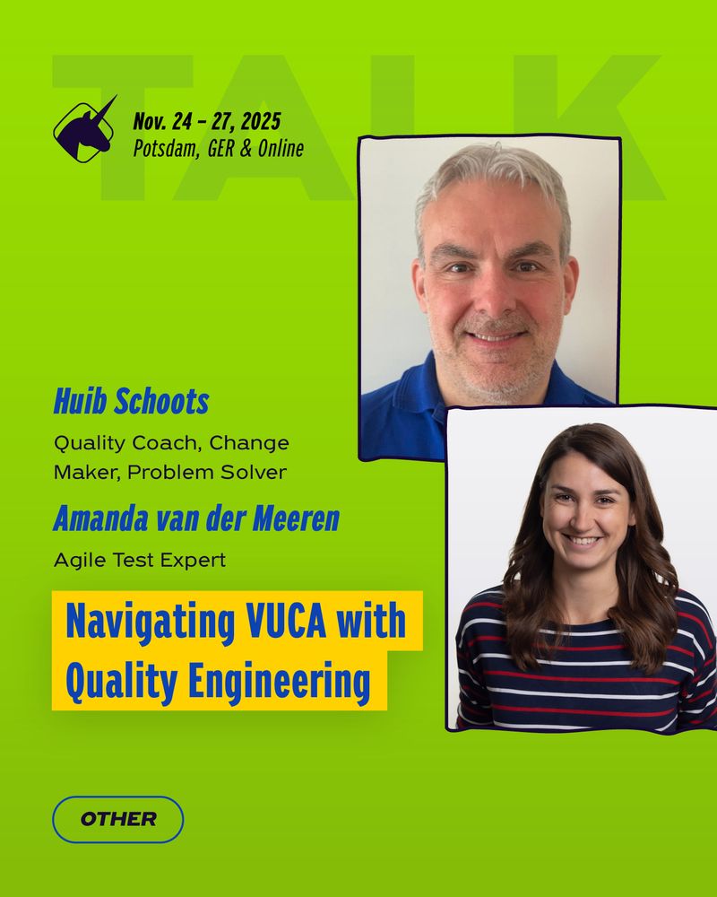 banner to promote the talk by Huib Schoots and Amanda van der Meeren at the agile testing days 2025, showing their pictures and the session title "Navigating VUCA qith Quality Engineering"