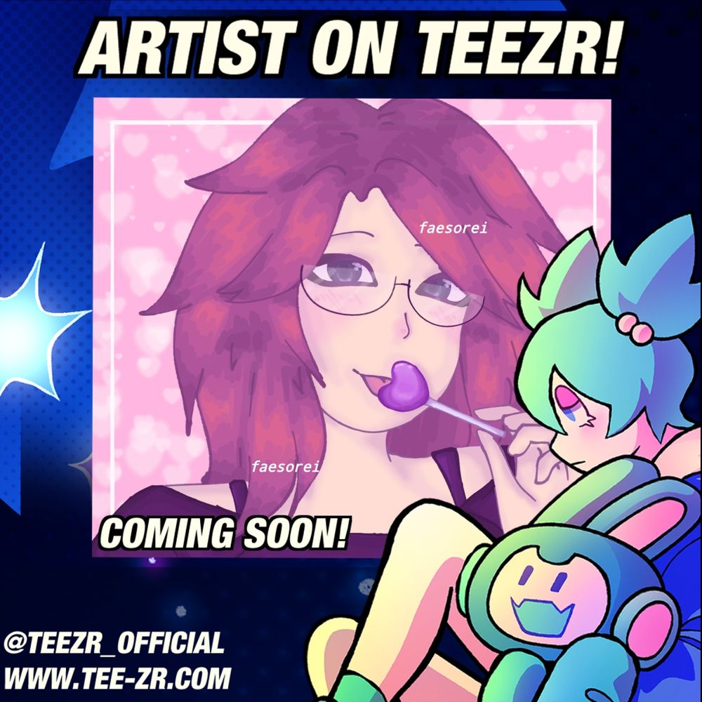 Artist faesorei on TEEZR! Coming soon! www.tee-zr.com
