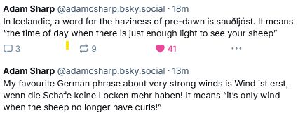 In Icelandic, a word for the haziness of pre-dawn is sauoljost.  It means "the time of day when there is just enough light to see your sheep" and My favorite German phrase about very strong winds is Wind ist erst, wenn die Schafe keine Locken mehr haben!  It means "it's only wind when the sheep no longer have curls!"