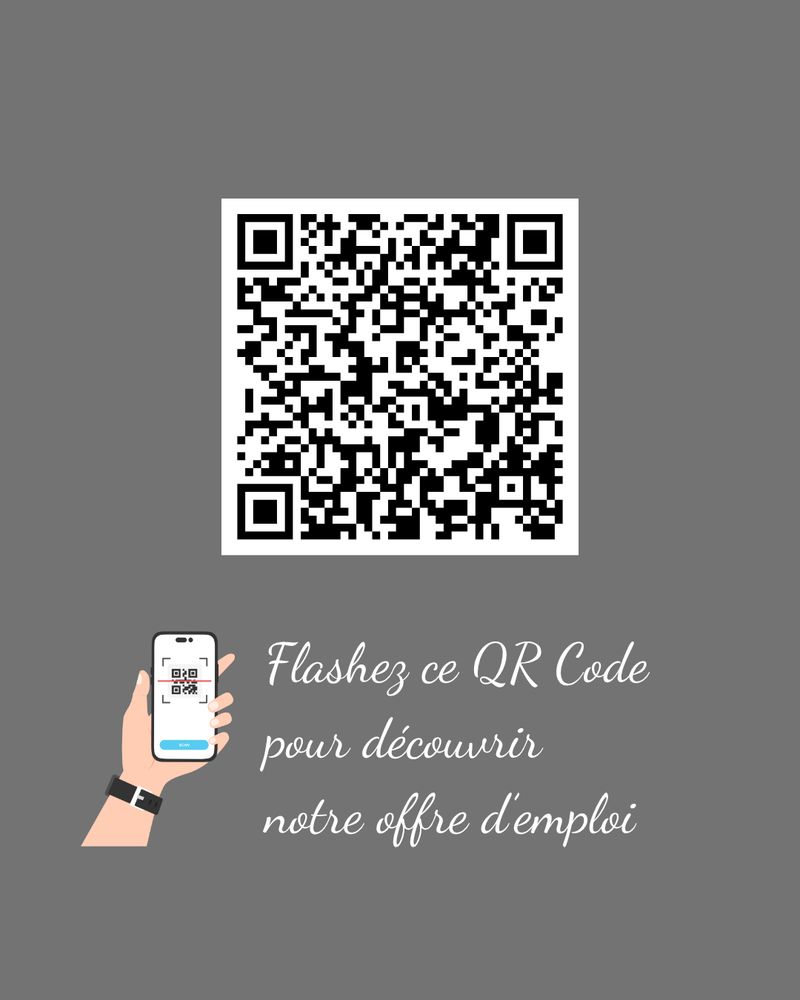 QR code centré avec une main tenant un smartphone. Texte manuscrit : "Flashez ce QR Code pour découvrir notre offre d’emploi".