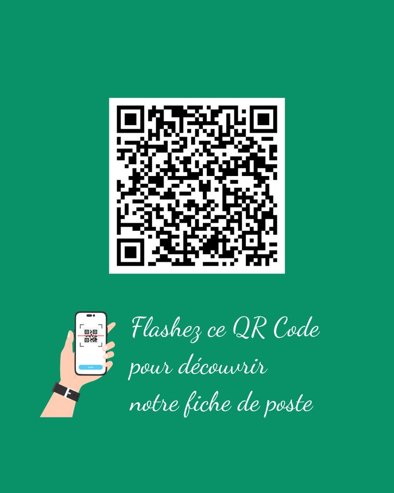 QR code avec texte : Flashez ce QR code pour découvrir notre fiche de poste. Illustration : main tenant un smartphone.
