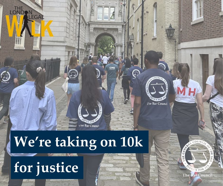 Group of people participating in The London Legal Walk, walking through an alley, with some wearing T-shirts labelled "The Bar Council". The caption reads 'we're taking on 10k for justice'
