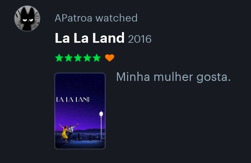 La La Land: 5 estrelas

"Minha mulher gosta"