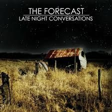 Music album "Late Night Conversations" by The Forecast 