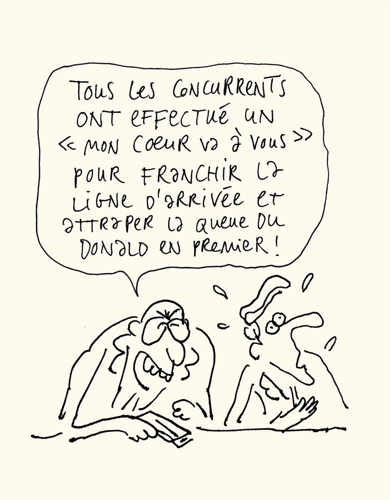 Jean-Michel et Thierry commentent l'épreuve de "La Liberté d'être Libre" que disputaient entre autres E.Zemmour, E.Ciotti, G.Kasbarian, L.Wauquiez, C.Hanouna, C.Morançais, et qui vient de s'achever: 
- "Tous les concurrents ont effectué un 'mon cœur va à vous' pour franchir la ligne d'arrivée et attraper la queue du Donald en premier !"