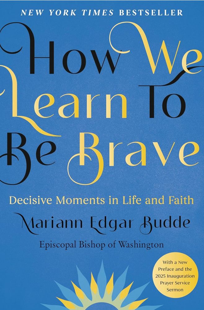 Books cover “How we learn to be brave” by Mariann Edgar Budde