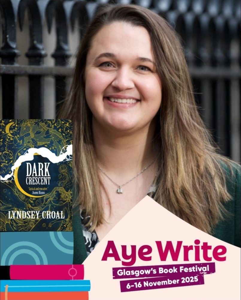 Image of Lyndsey Croal with Aye Write overlay, Glasgow's Book Festival 6-16 November, Dark Crescent, Lyndsey Croal