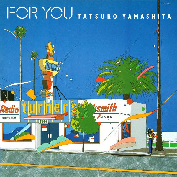 Tatsuro Yamashita – For You

Illustration art by Eizin Suzuki for this 1982 LP release shows Tatsuro Yamashita standing on a street corner/curb next to a car stereo store. The setting is vaguely tropical (there's a palm tree behnd the store). The cloudless sky behind the store is bright blue.