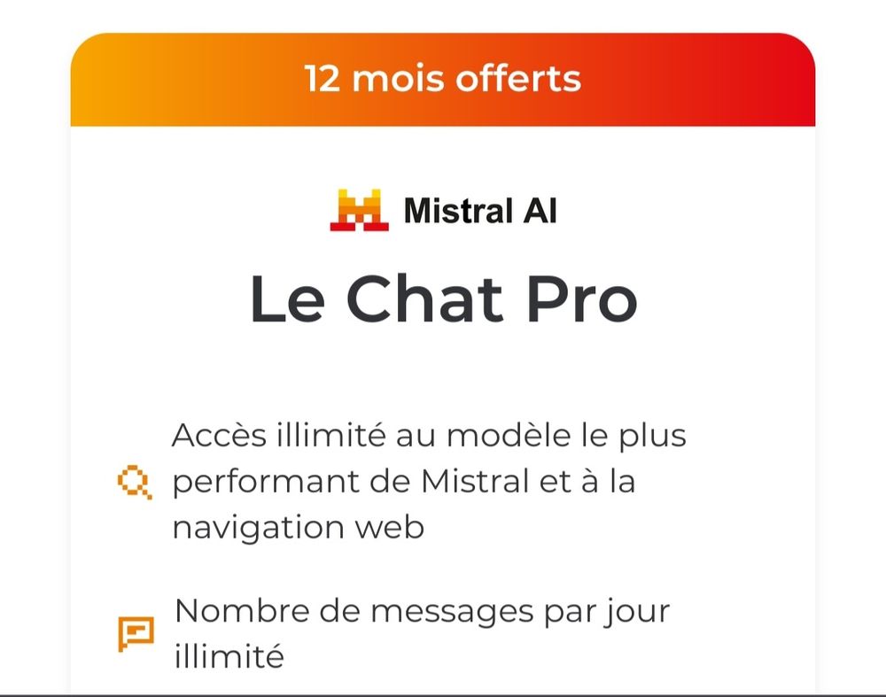 Panneau indiquant 12 mois d'abonnements offerts à le chat pro de MistralAI avec un abonnement Free Mobile. 