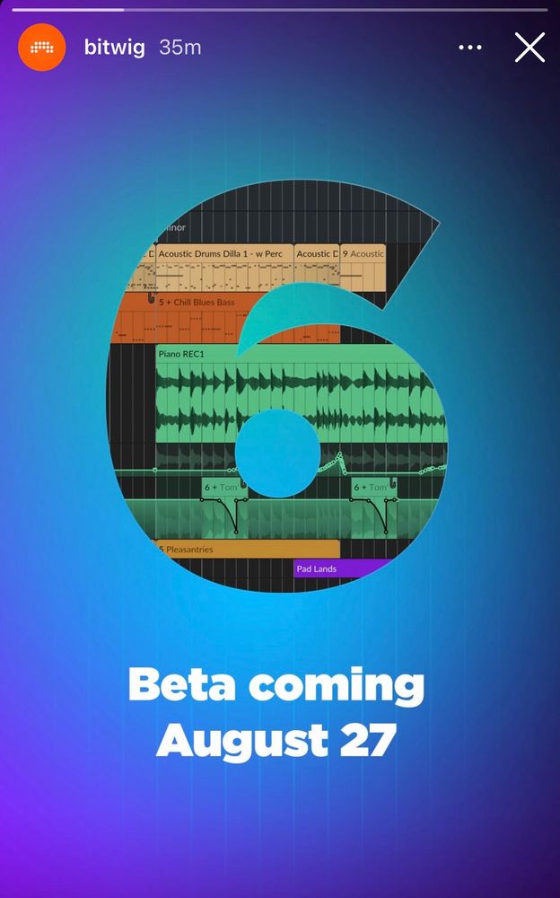 instagram @bitwig story showing Bitwig 6 Beta coming August 27