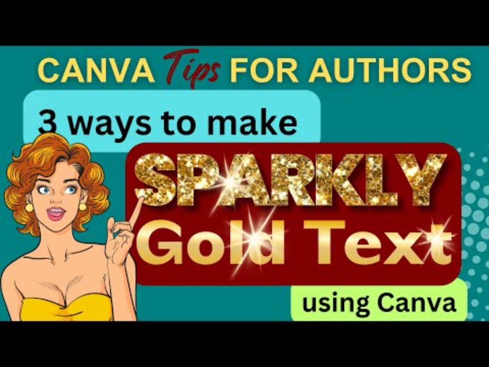 Three easy ways to make Sparkly gold text in Canva