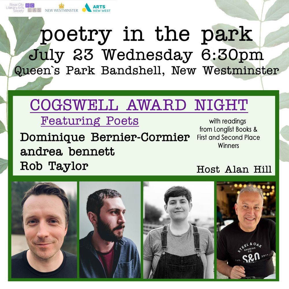 Poetry in the Park poster (green on purple) with headshots (left to right) of features Rob Taylor, Dominique Bdernier-Cormier, andrea bennett and host Alan Hill.