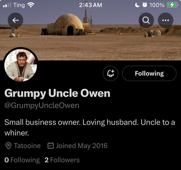 A profile screenshot for a Twitter account for Uncle Owen from Star Wars