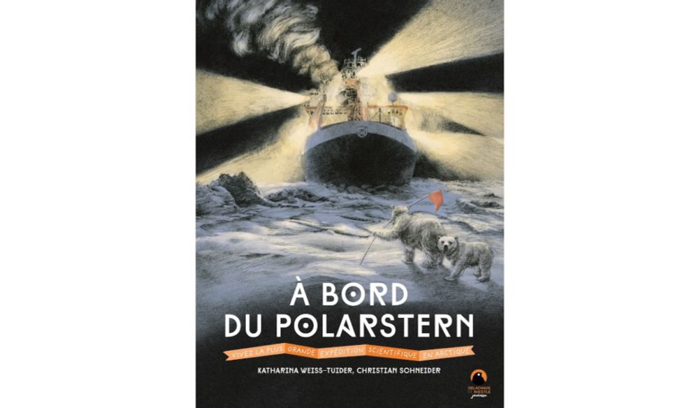 „À bord du Polarstern“: Polarforschung in Zeichnungen und Erzählungen