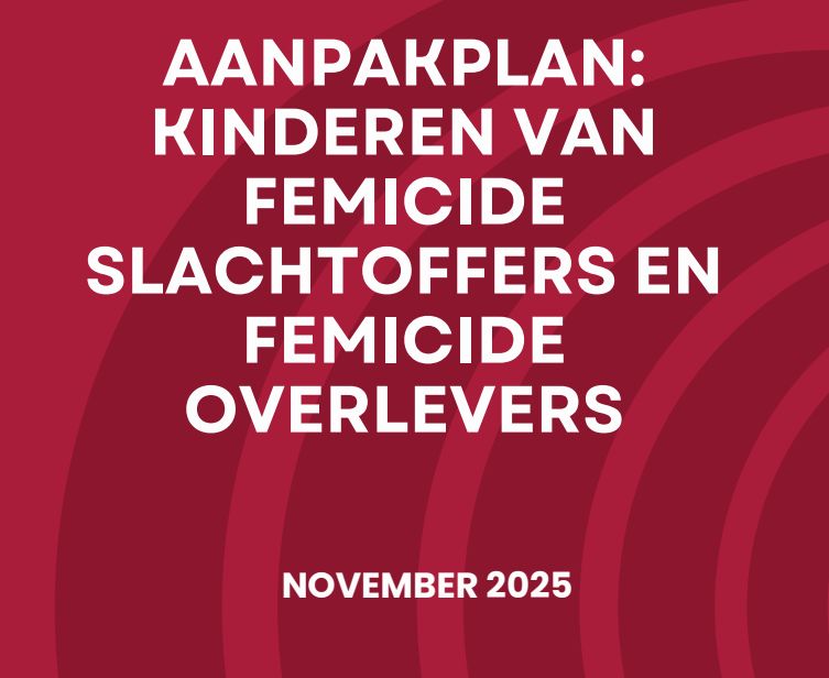 Afbeelding van de kaft van het aanpakplan: kinderen van femicide slachtoffers en femicide overlevers. Plan te downloaden via bijgevoegde link in bericht.