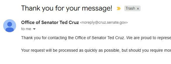 "Thank You" message from the Office of Ted Cruz (Rafael)