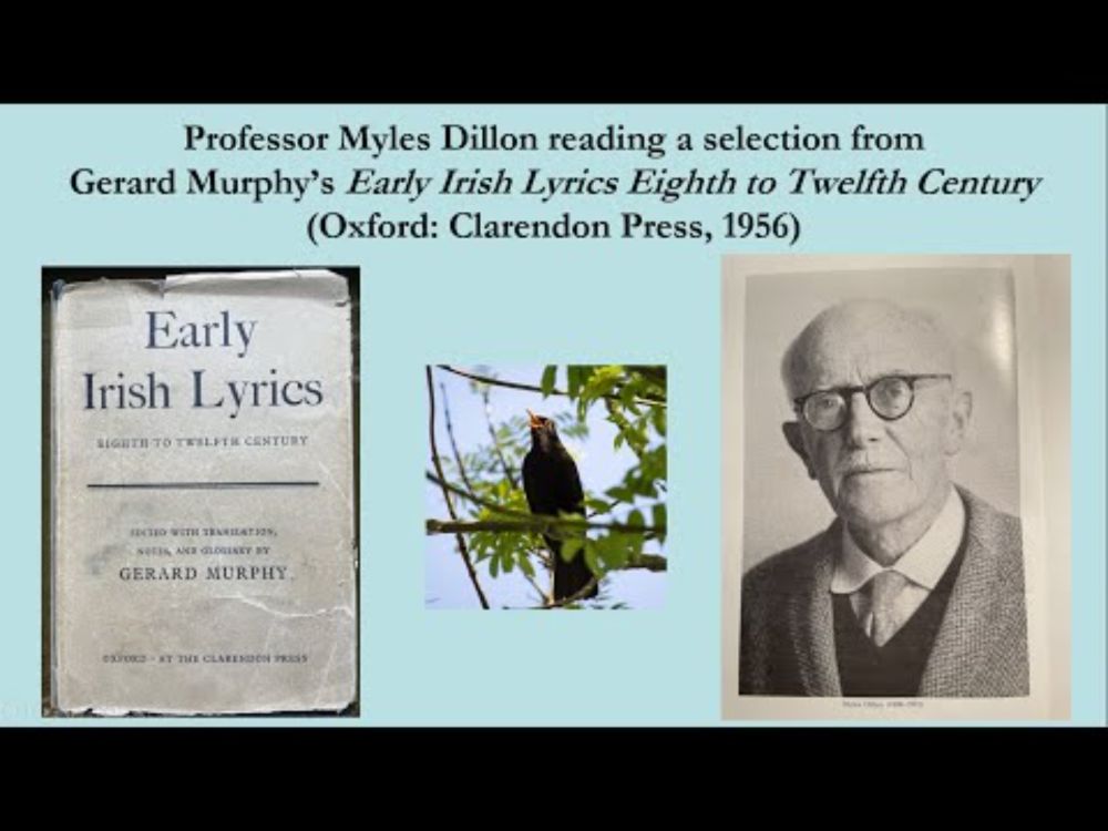 Prof. Myles Dillon reads 11 Early Irish Lyrics, c. 1956