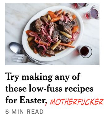 Try making any of these low-fuss recipes for Easter, MOTHERFUCKER